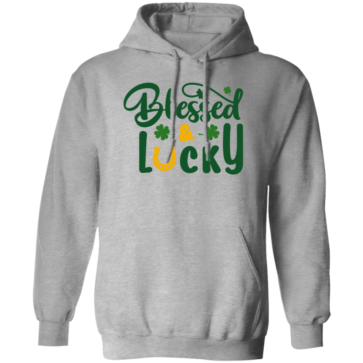 Pullover Hoodie (Lucky . Blessed)