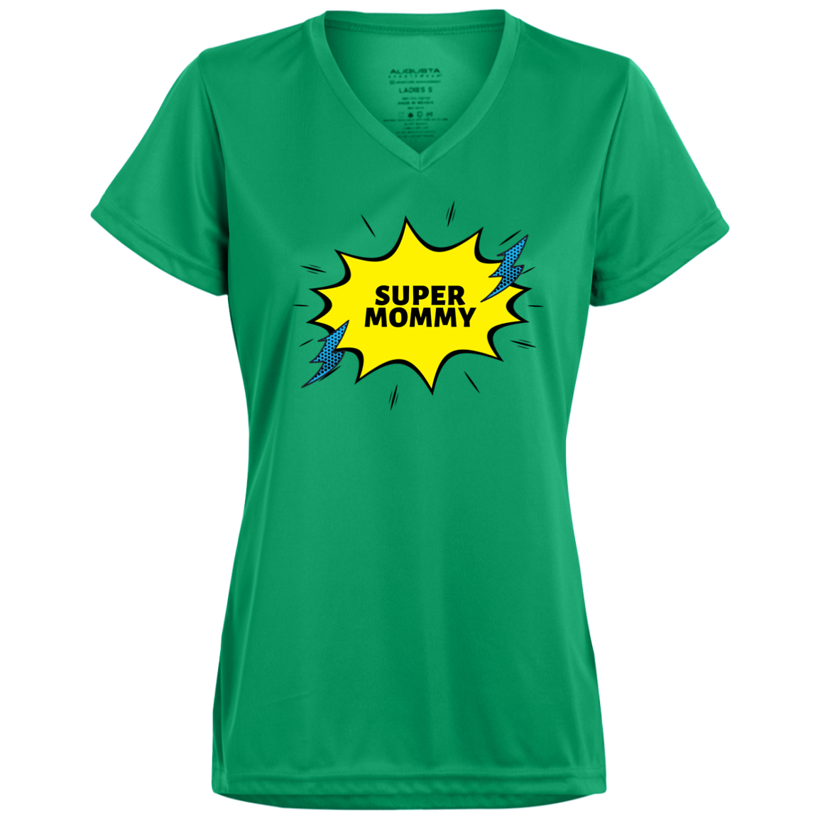 Ladies’ Moisture-Wicking V-Neck Tee (Super Mommy)