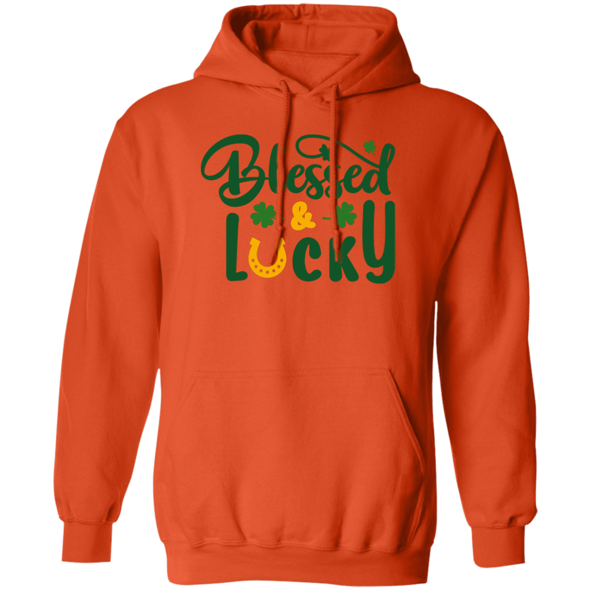 Pullover Hoodie (Lucky . Blessed)