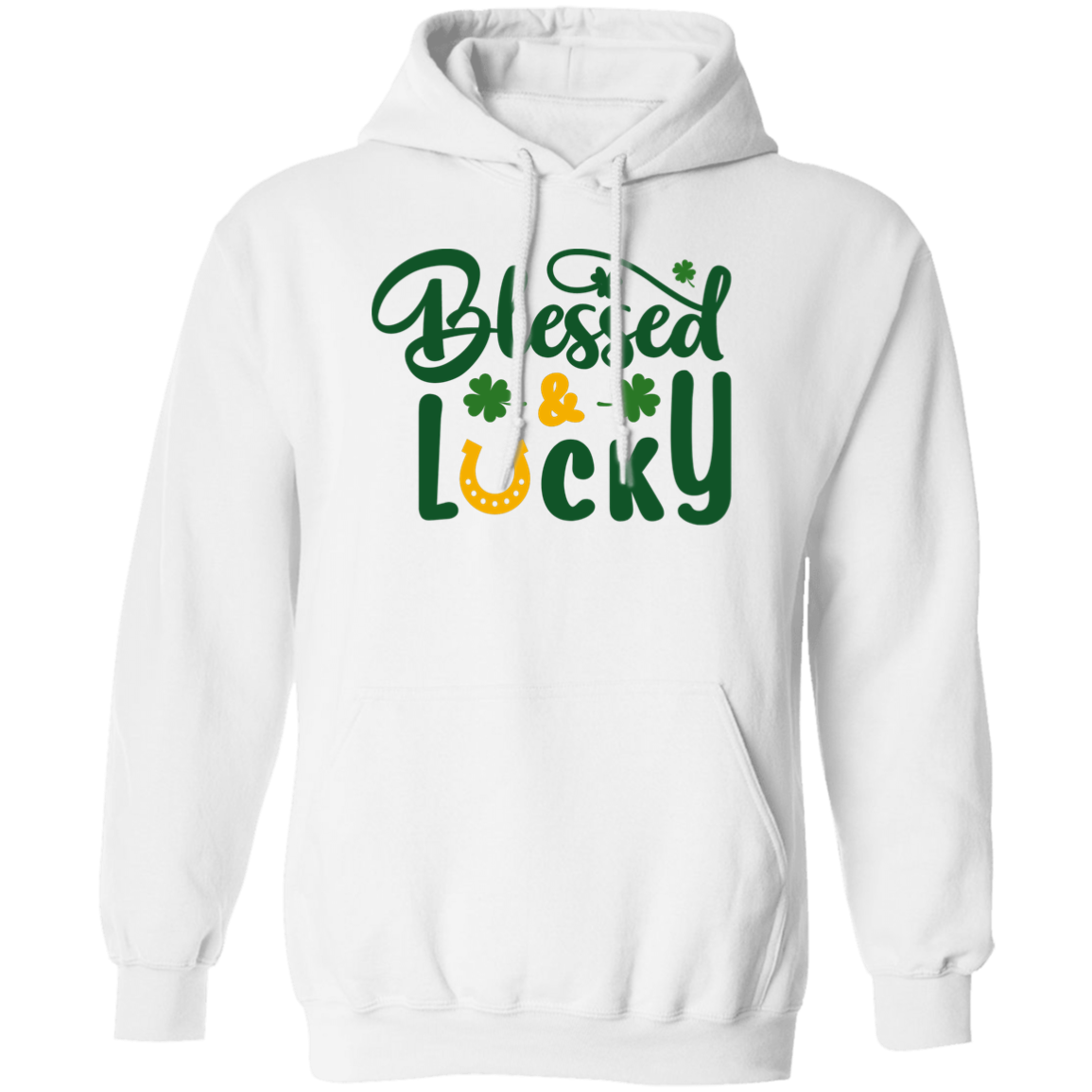 Pullover Hoodie (Lucky . Blessed)